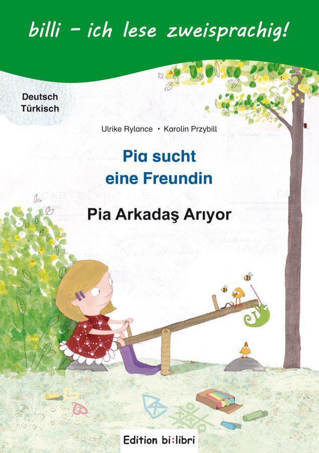 Image of Pia sucht eine Freundin. Deutsch-Türkisch