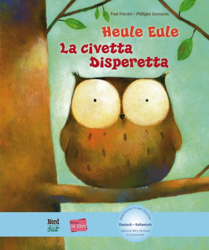 Image of Heule Eule, Deutsch-Italienisch - Paul Friester, Philippe Goossens, Gebunden