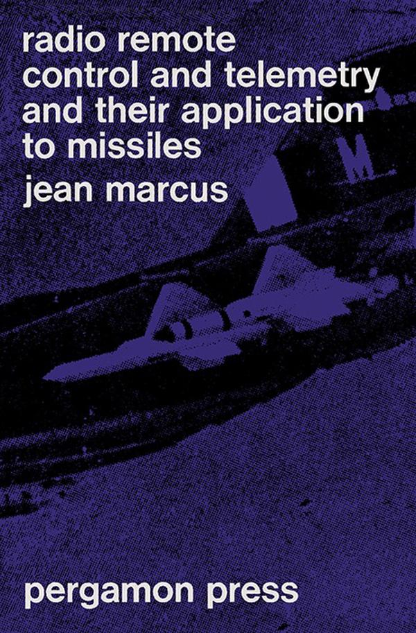 Radio Remote-Control and Telemetry and Their Application to Missiles