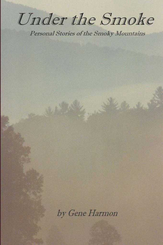 Under the Smoke