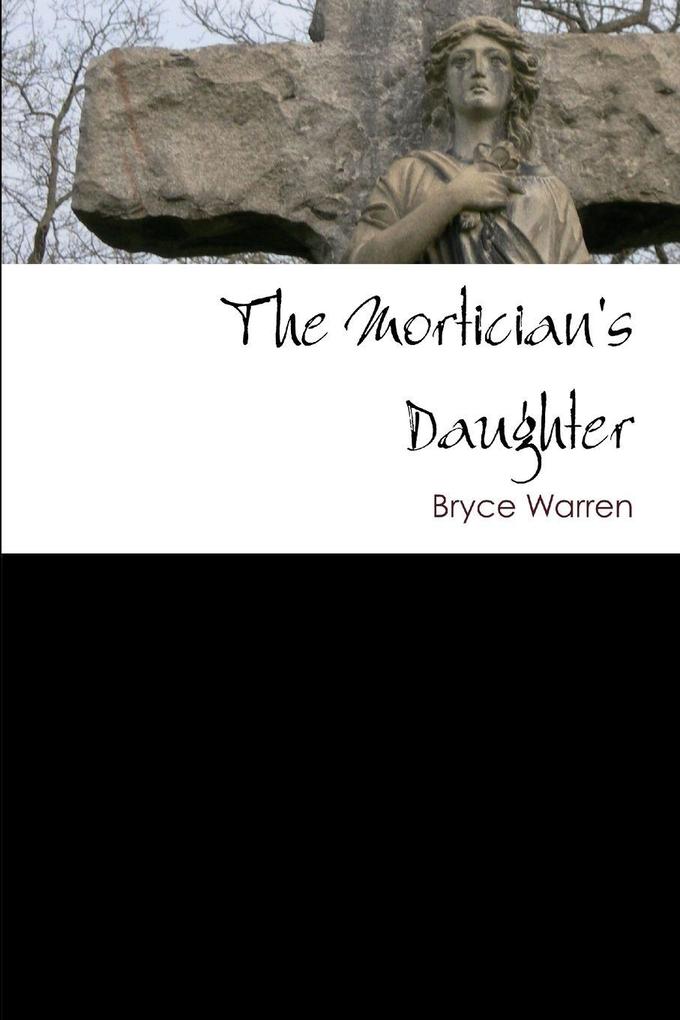 The Mortician's Daughter