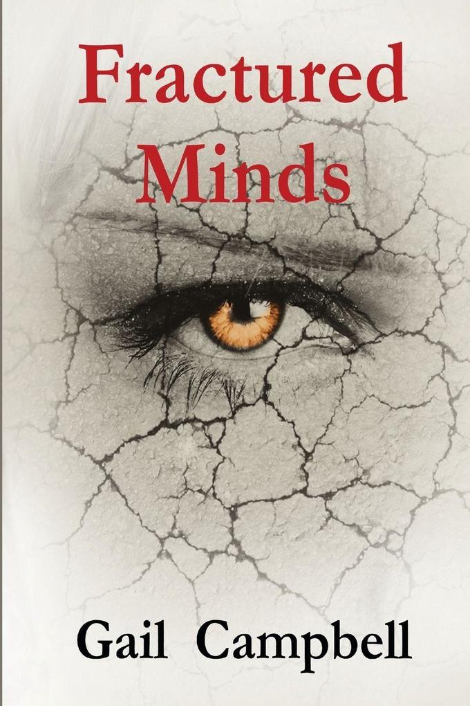 Fractured Minds