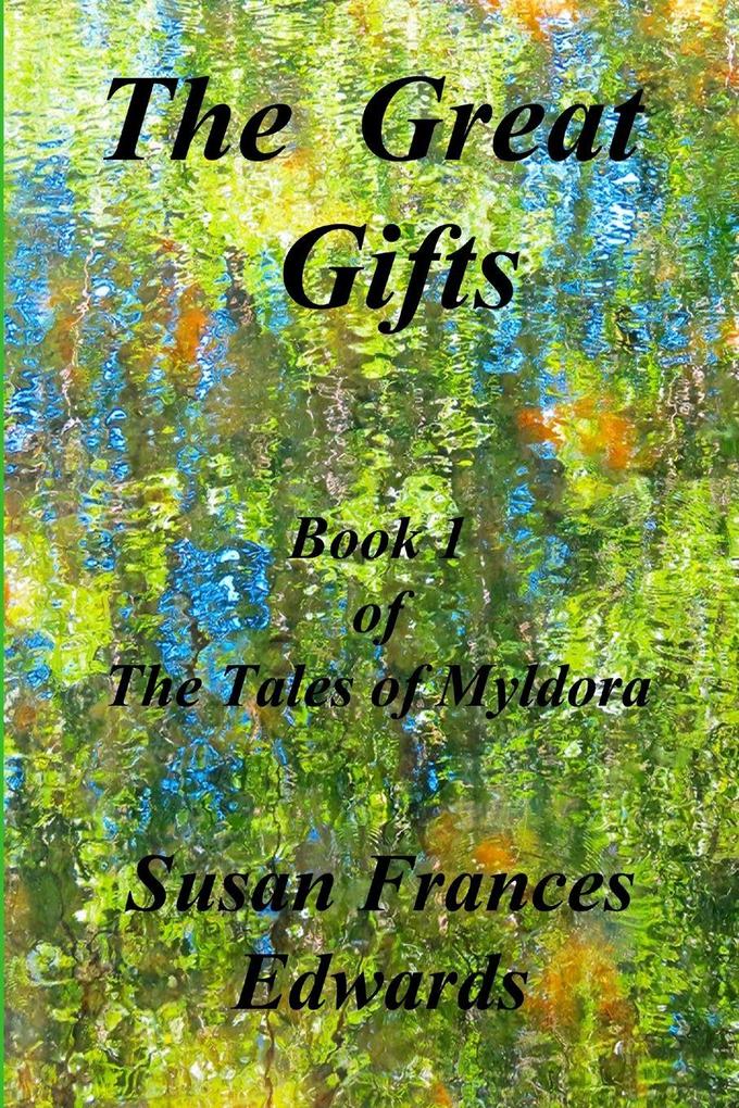 The Great Gifts
