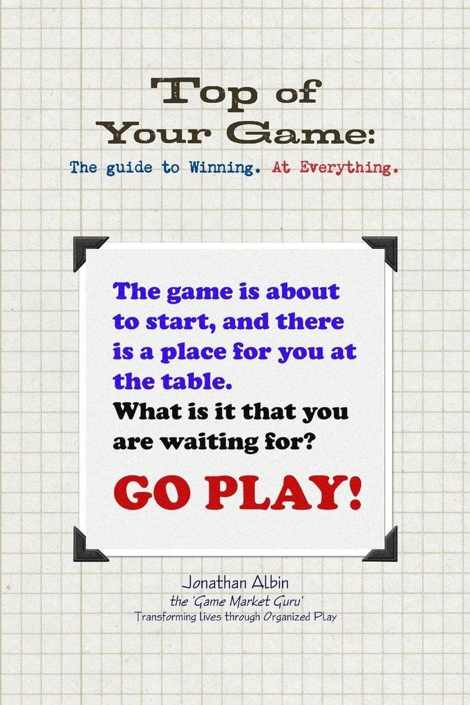 Top of Your Game