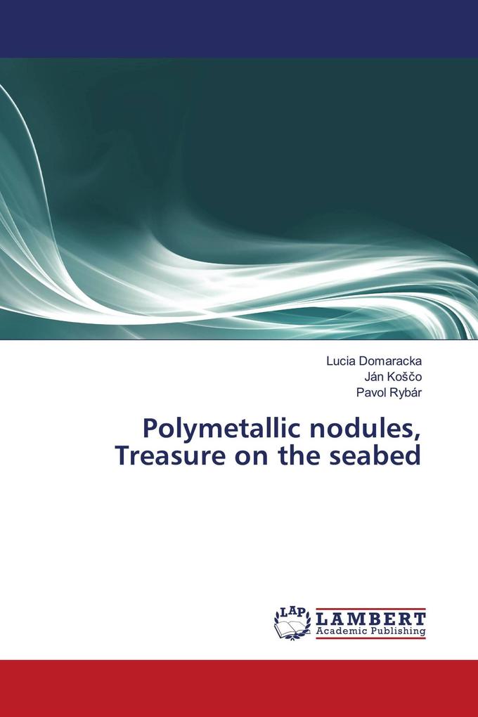 Polymetallic nodules Treasure on the seabed