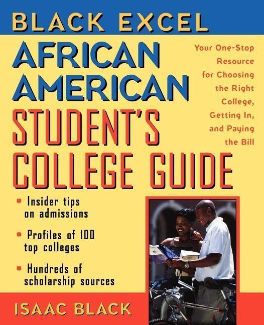 Black Excel African American Student‘s College Guide