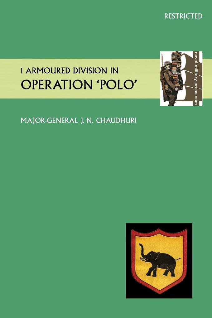 1 Armoured Division in Operation 'Polo'