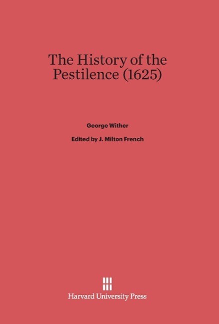 The History of the Pestilence (1625)