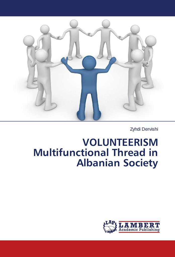 VOLUNTEERISM Multifunctional Thread in Albanian Society