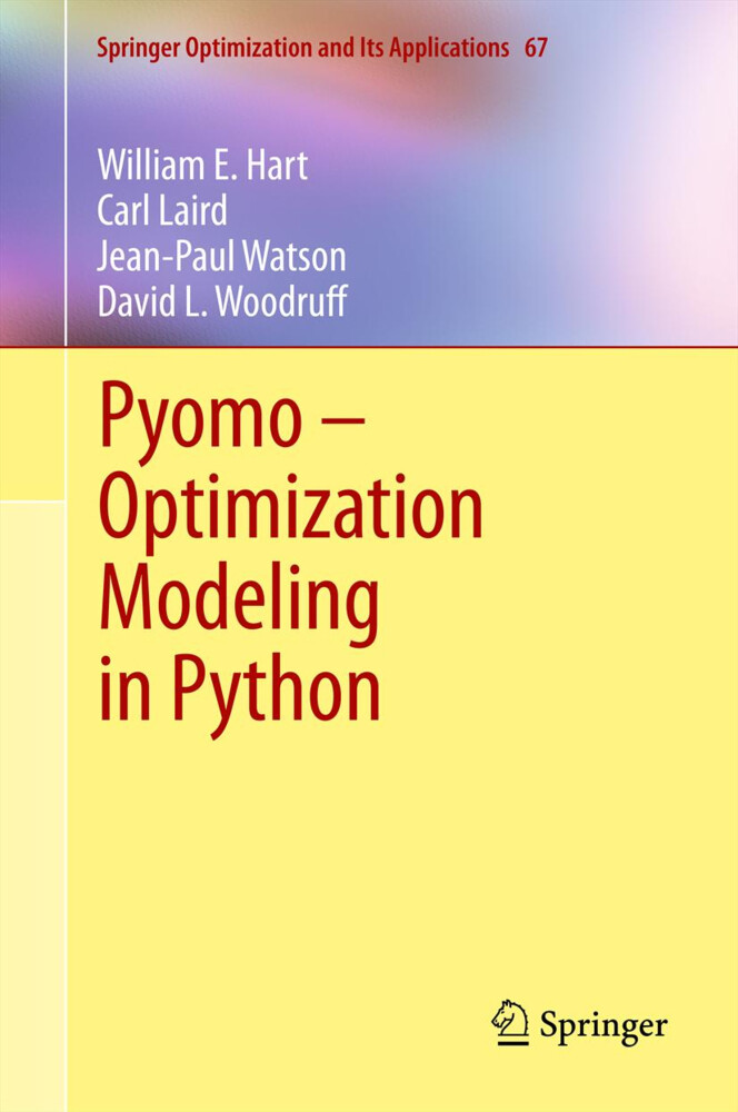 Pyomo ‘ Optimization Modeling in Python