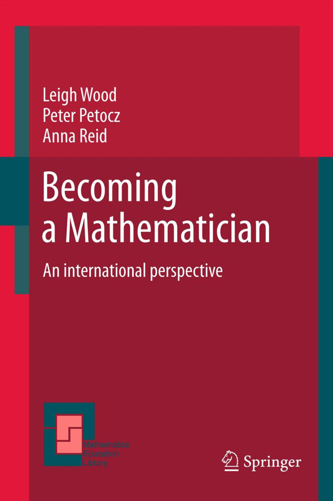 Becoming a Mathematician - Peter Petocz/ Anna Reid/ Leigh N Wood