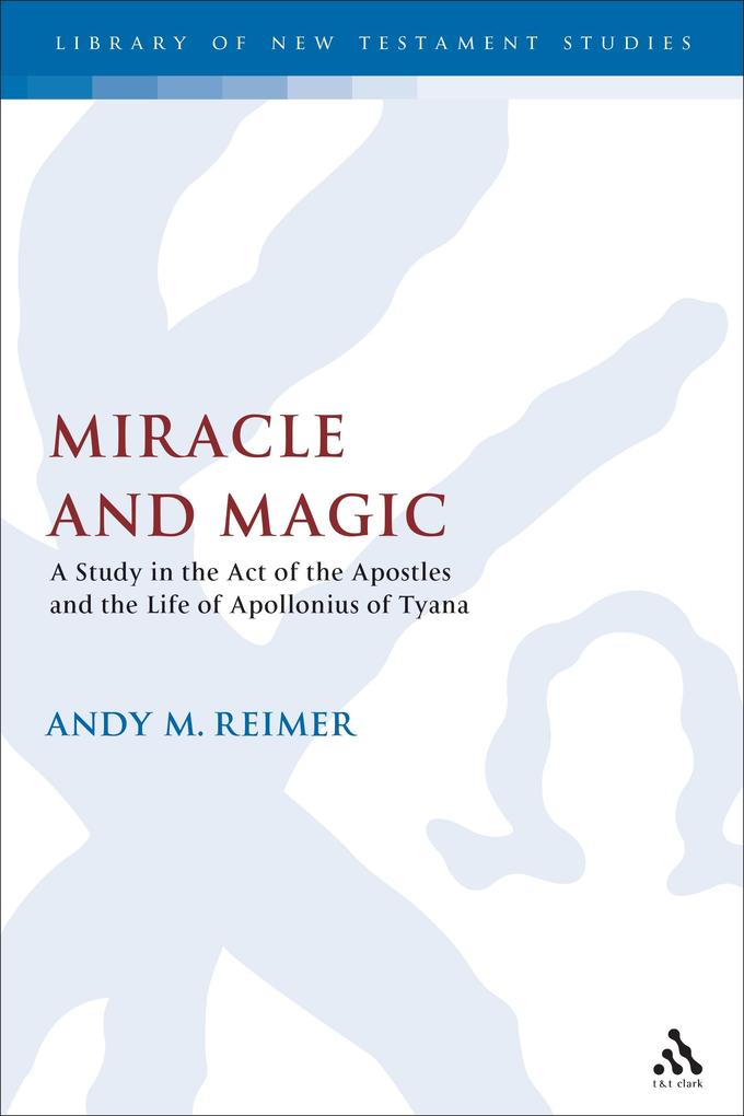 Miracle and Magic - Andy Reimer