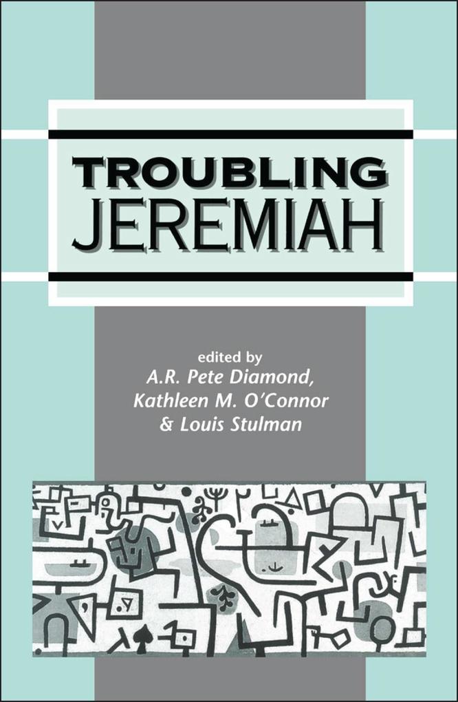 Troubling Jeremiah
