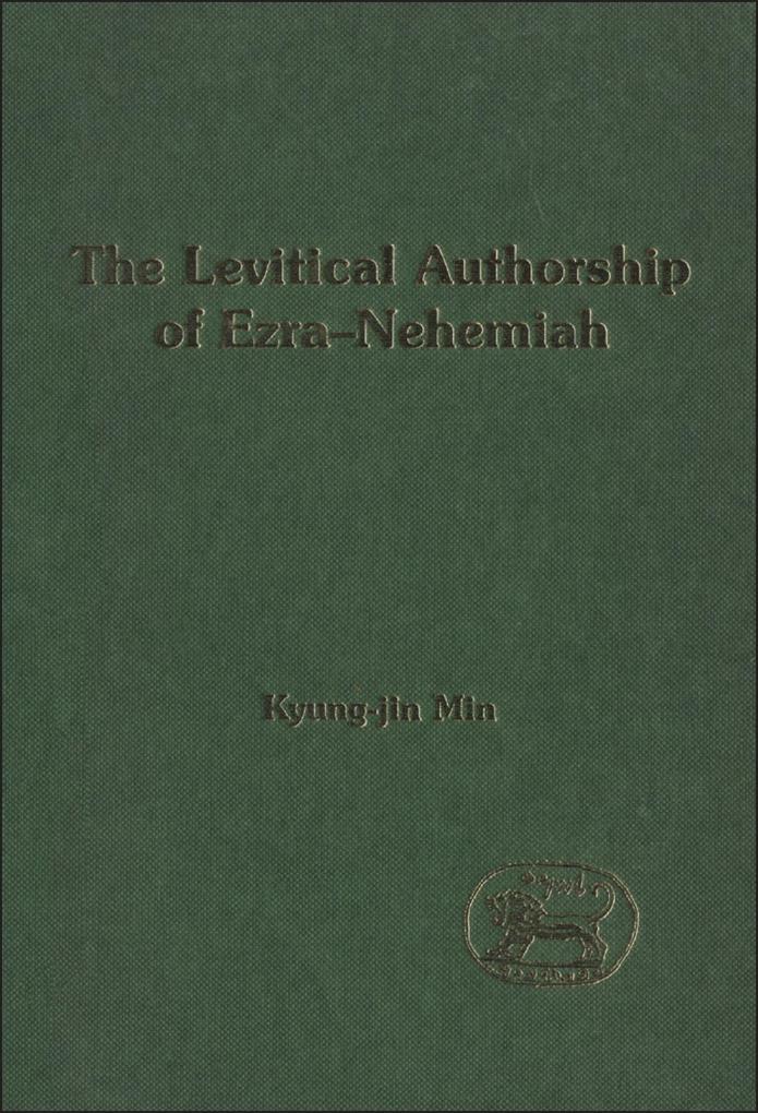 The Levitical Authorship of Ezra-Nehemiah
