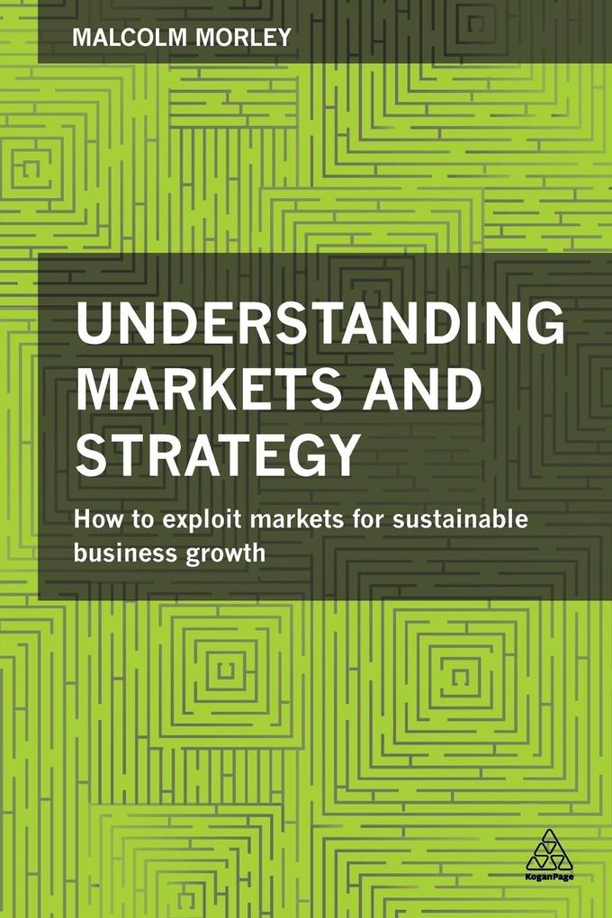 Understanding Markets and Strategy