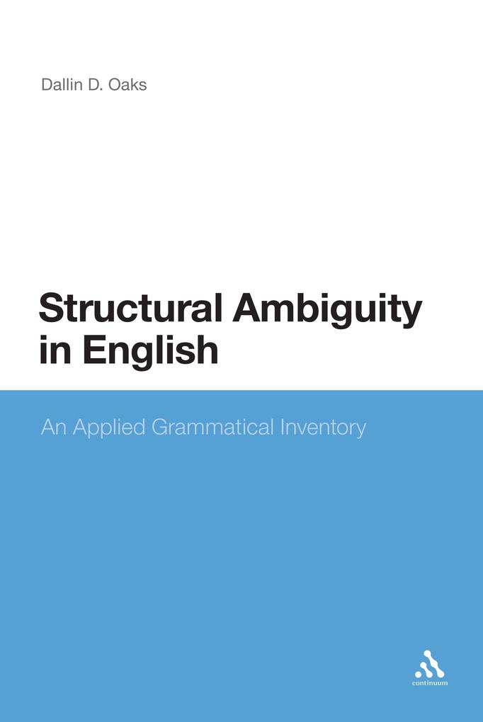 Structural Ambiguity in English