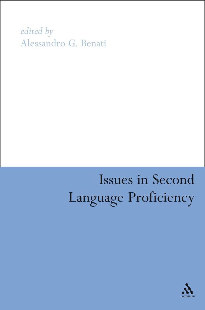 Issues in Second Language Proficiency