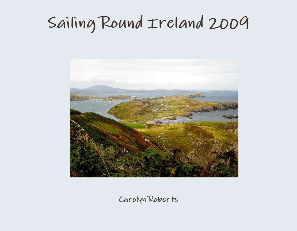 Sailing Round Ireland 2009