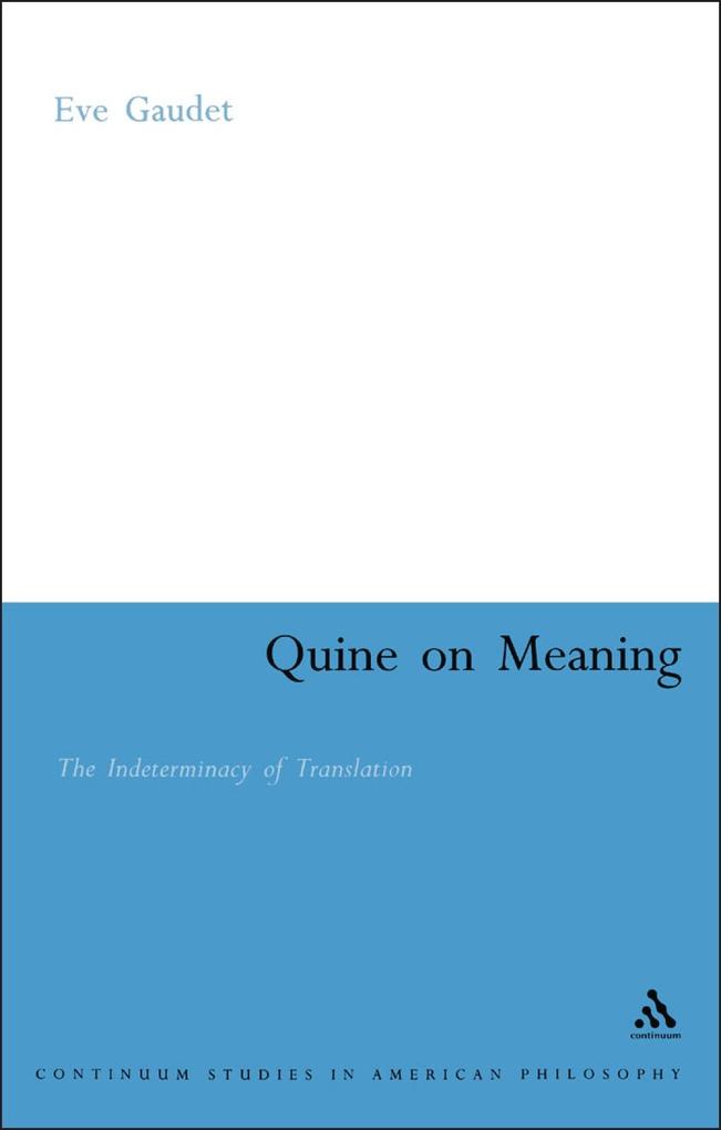 Quine on Meaning