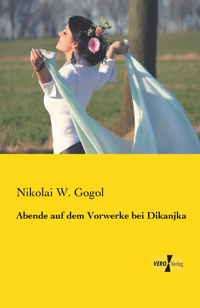 Abende auf dem Vorwerke bei Dikanjka