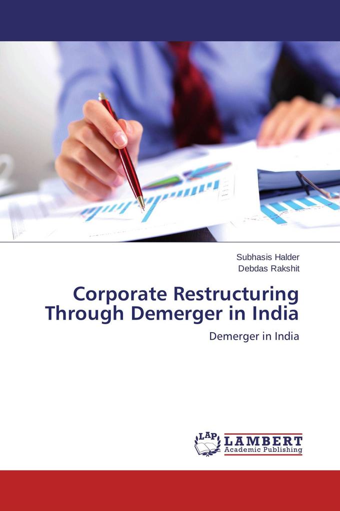 Corporate Restructuring Through Demerger in India