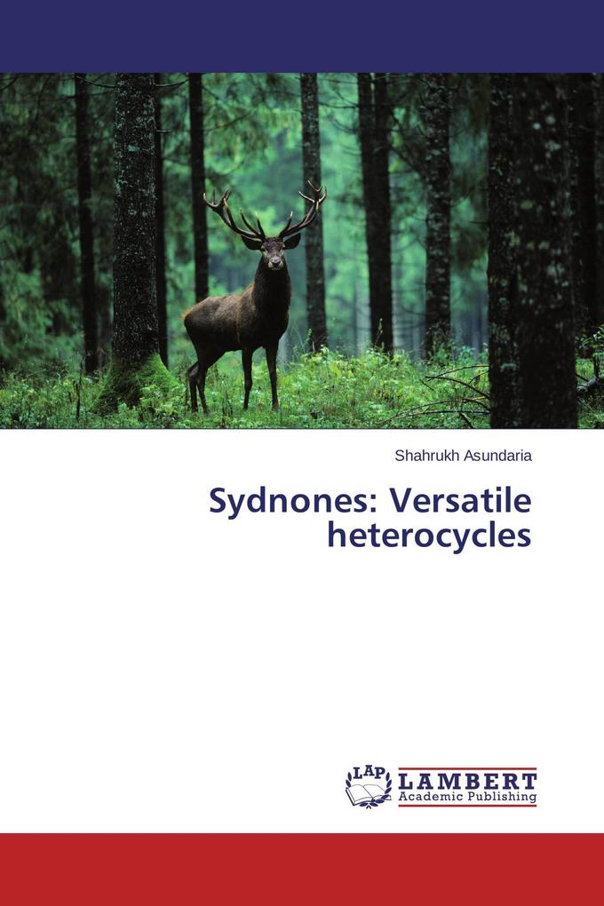 Sydnones: Versatile heterocycles