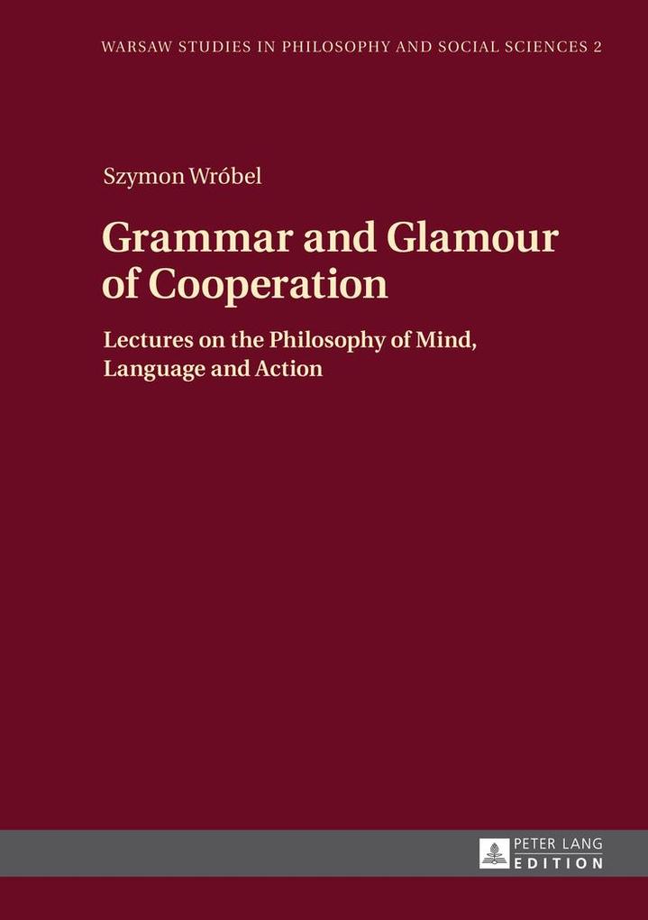 Grammar and Glamour of Cooperation - Szymon Wrobel