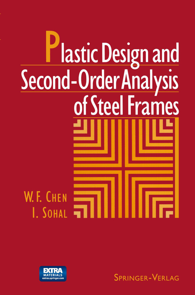 Plastic  and Second-Order Analysis of Steel Frames