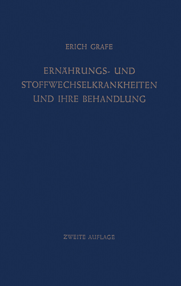 Ernährungs Und Stoffwechselkrankheiten Und Ihre Behandlung - 