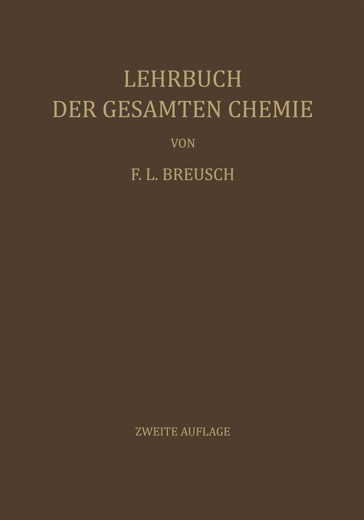 Lehrbuch der Gesamten Chemie