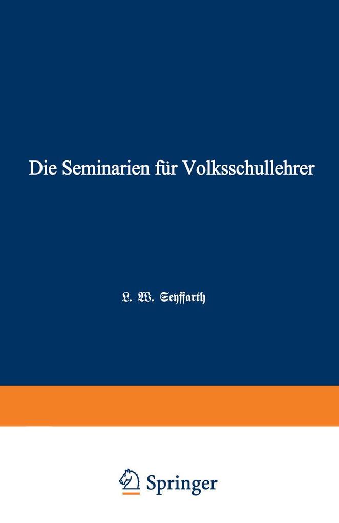 Die Seminarien für Volksschullehrer