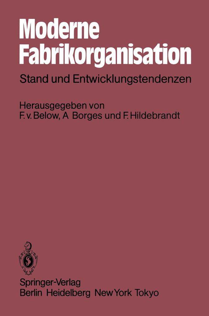 Moderne Fabrikorganisation