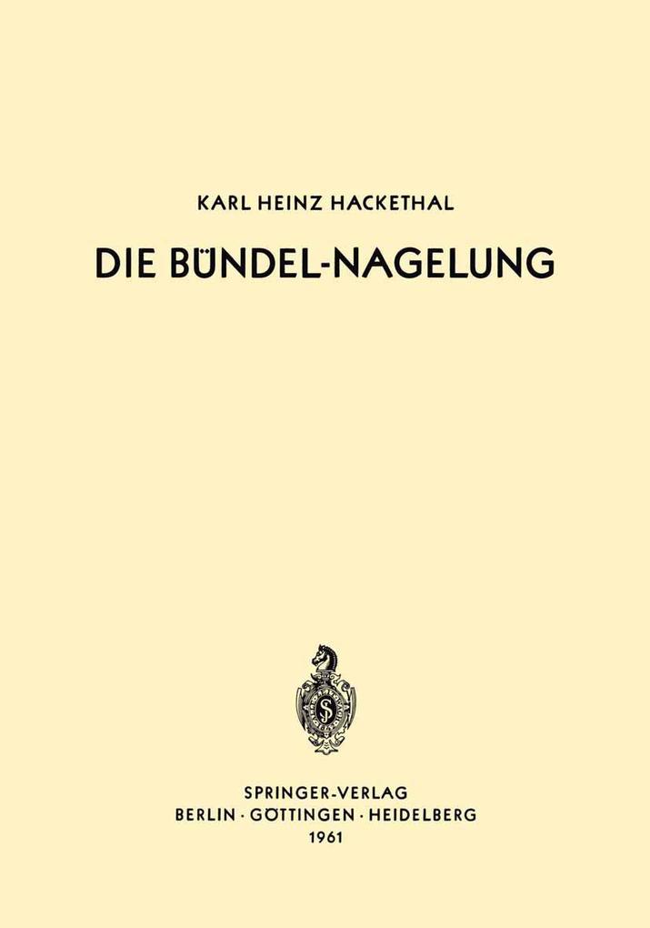Die Bündel-Nagelung
