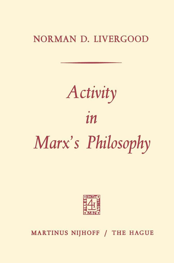 Activity in Marx's Philosophy
