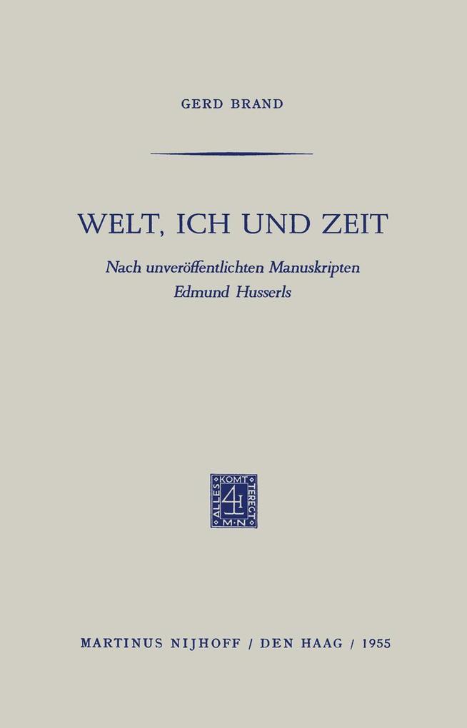 Welt Ich und Zeit