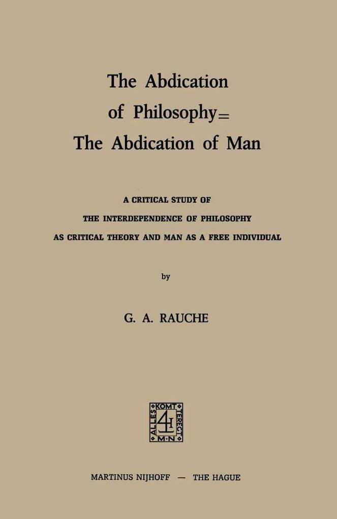 The Abdication of Philosophy - The Abdication of Man