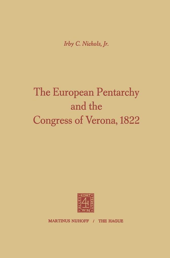 The European Pentarchy and the Congress of Verona 1822