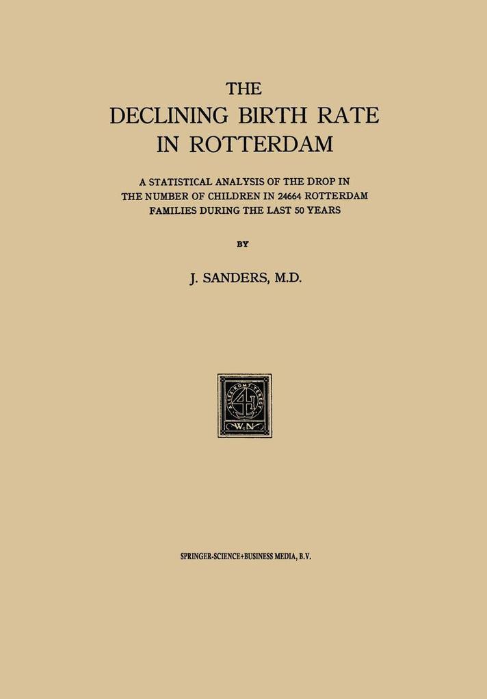 The Declining Birth Rate in Rotterdam