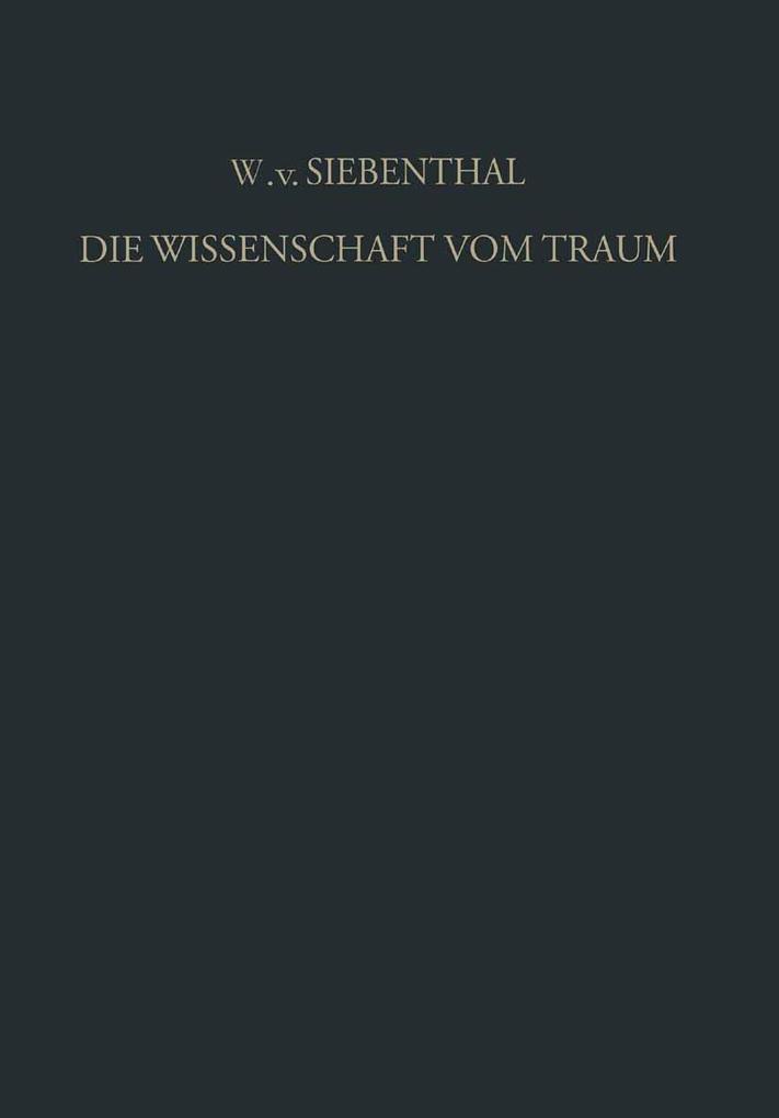 Die Wissenschaft vom Traum Ergebnisse und Probleme