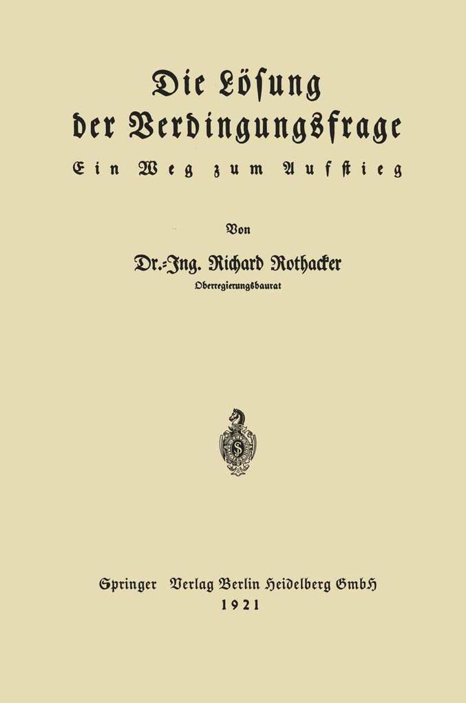 Die Lösung der Verdingungsfrage
