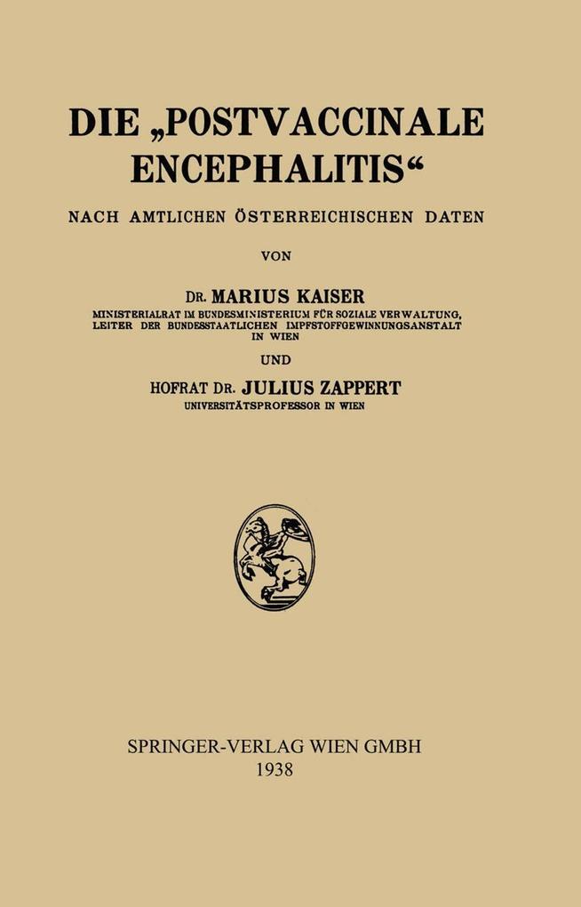 Die 'Postvaccinale Encephalitis'