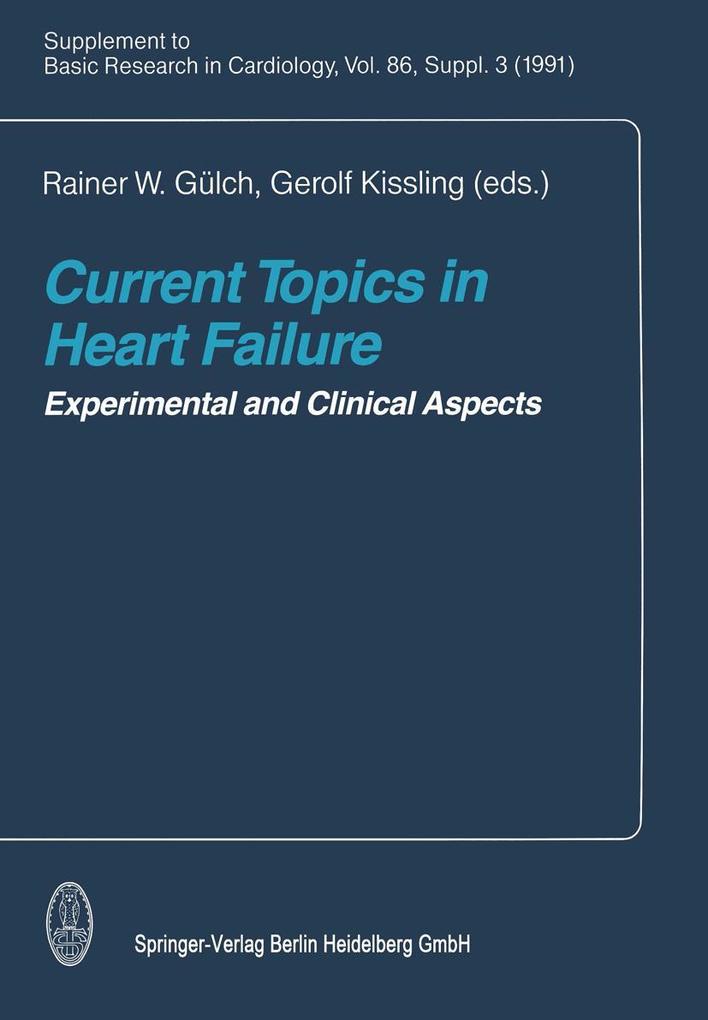 Current Topics in Heart Failure