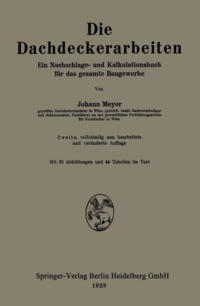 Die Dachdeckerarbeiten