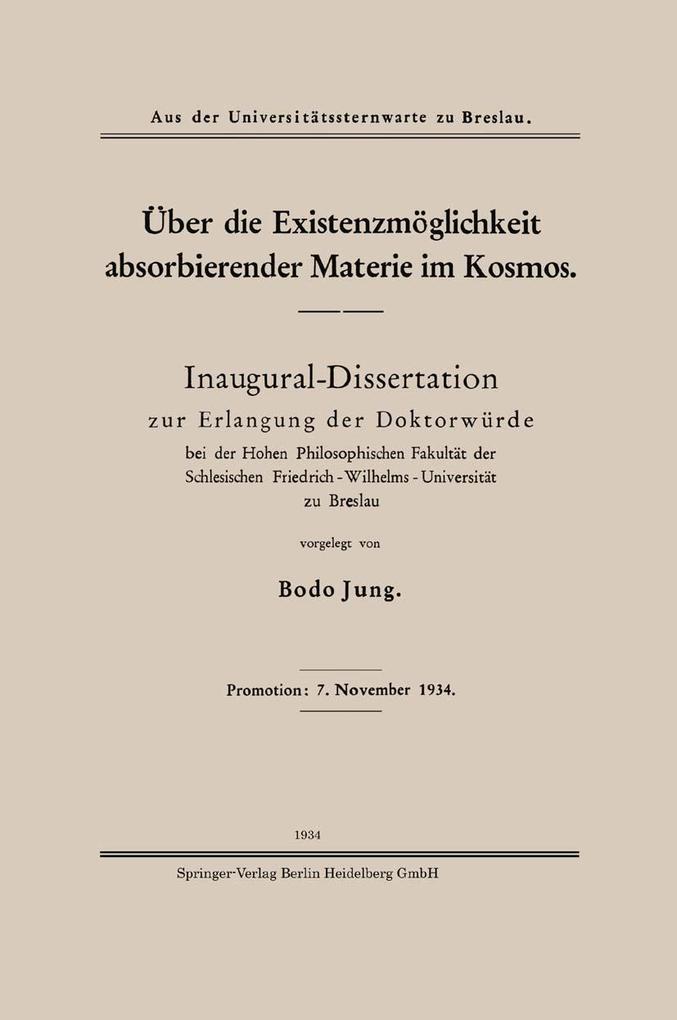 Über die Existenzmöglichkeit absorbierender Materie im Kosmos