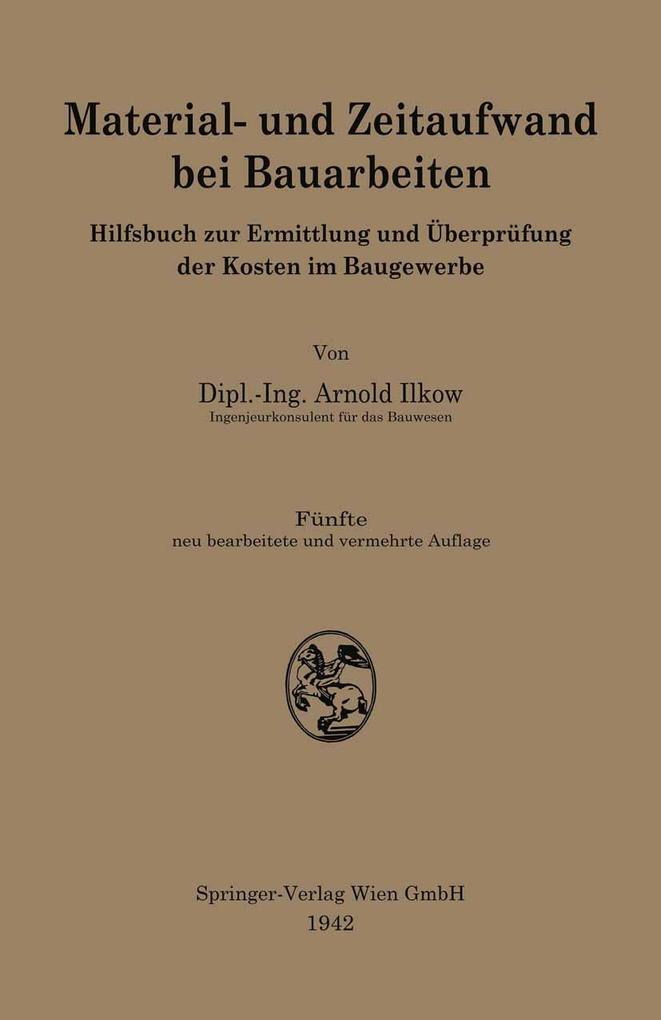 Material- und Zeitaufwand bei Bauarbeiten