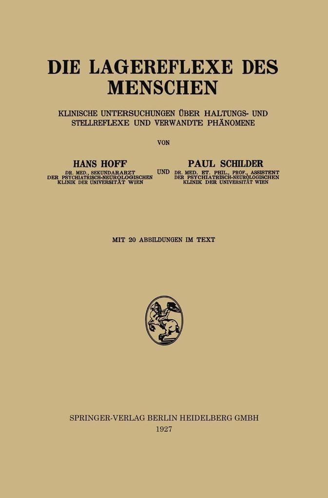 Die Lagereflexe des Menschen