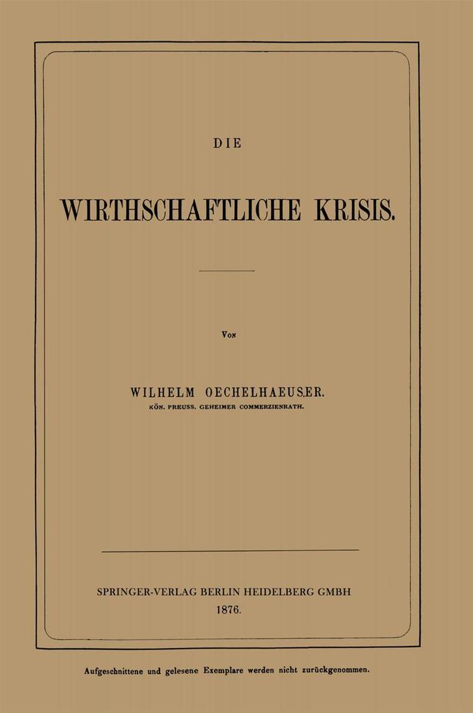 Die Wirthschaftliche Krisis
