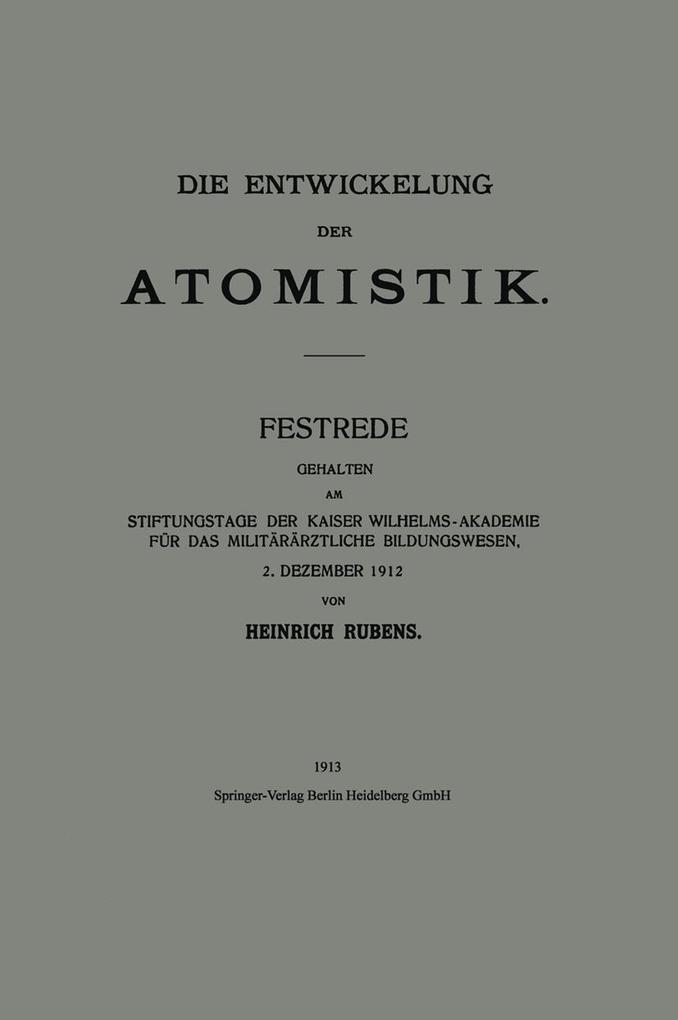 Die Entwickelung der Atomistik