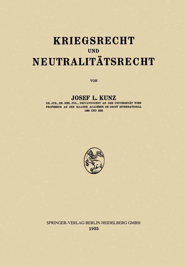 Kriegsrecht und Neutralitätsrecht