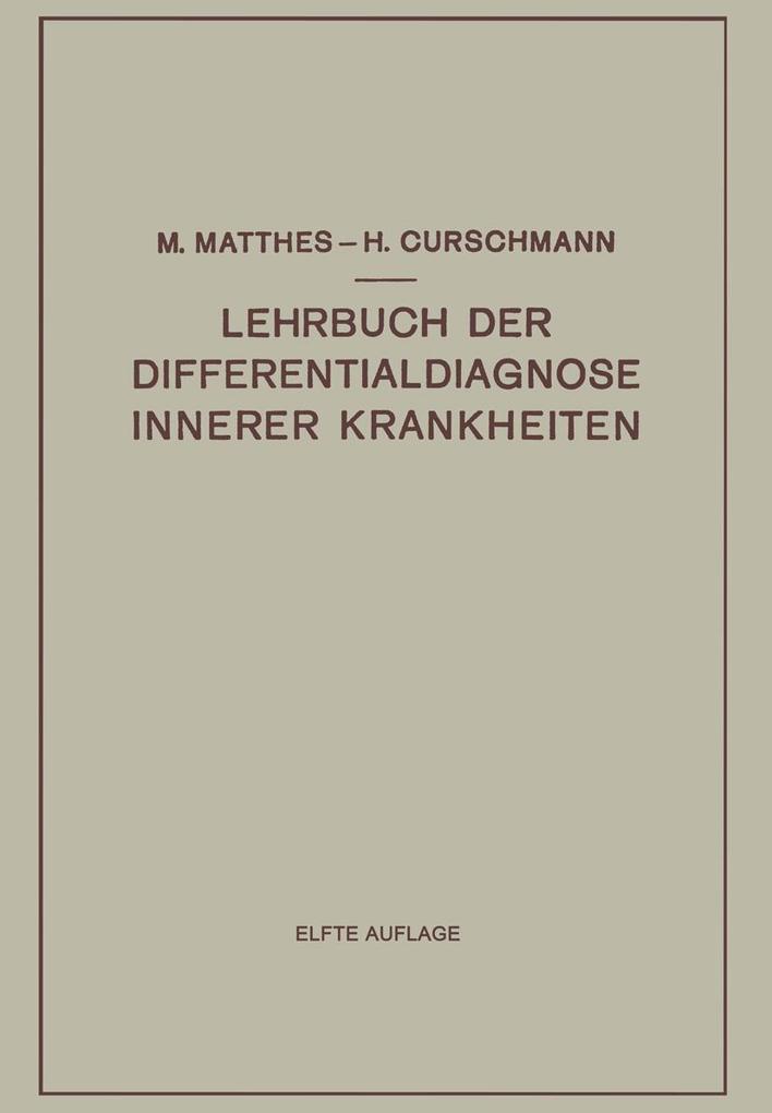 Lehrbuch der Differentialdiagnose Innerer Krankheiten